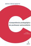 Livro - Competência pedagógica do professor universitário