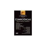Livro - Competências: Conceitos, Métodos e Experiências - Dutra - Atlas