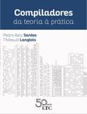 Livro - Compiladores da teoria à prática