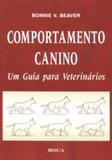 Livro - Comportamento Canino - Um Guia para Veterinários
