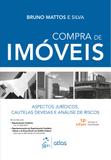 Livro - Compra de Imóveis - Aspectos Jurídicos, Cautelas Devidas e Análise de Riscos