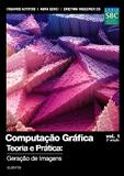 Livro - Computação gráfica - Volume 1