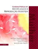 Livro - Condutas práticas em infertilidade e reprodução assistida - Mulher