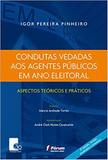 Livro - Condutas vedadas aos agentes públicos em ano eleitoral