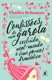 Livro - Confissões de uma garota excluída, mal-amada e (um pouco) dramática