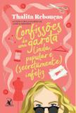 Livro - Confissões de uma garota linda, popular e (secretamente) infeliz