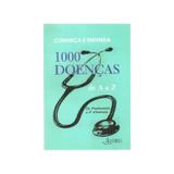 Livro - Conheça e Entenda 1000 Doenças de A a Z - Prudhomme - Andrei