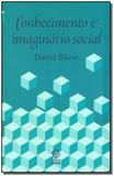 Livro - Conhecimento E Imaginario Social - Unesp editora