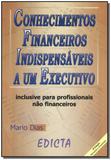 Livro - Conhecimentos Fin.Ind.Um Executivo - Edicta