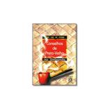 Livro - Conselhos De Preto - Velho Na Umbanda - Pallas