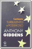 Livro - Continente Turbulento E Poderoso - Unesp editora