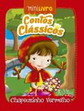 Livro - Contos clássicos - Chapeuzinho vermelho