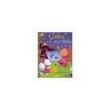 Livro - Contos da Carochinha - Um Livro de Histórias Clássicas - Mañeru - Do autor