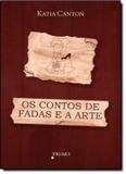 Livro - Contos De Fadas E A Arte, Os - Pru - prumo (rocco)