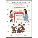Livro - Contos De Irmaos - Moderna