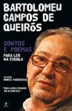 Livro - Contos e poemas para ler na escola - Bartolomeu campos de queirós