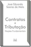 Livro - Contratos e tributação - noções fundamentais - 1 ed./2015
