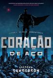 Livro - Coração de aço - Livro I da série Executores