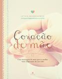 Livro - Coração de mãe