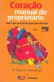 Livro - Coração - manual do proprietário : tudo o que você precisa saber para viver bem
