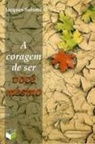 Livro - coragem de ser, A