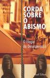 Livro - Corda Sobre o Abismo