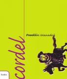 Livro - Cordel: Franklin Maxado