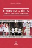 Livro - Coroinhas e acólitos