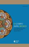 Livro - Corpo sutil de eco