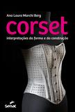 Livro - Corset - Interpretações da forma e da construção