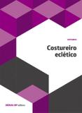 Livro - Costureiro eclético