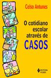 Livro - Cotidiano escolar através de casos
