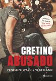 Livro - Cretino abusado