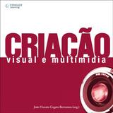 Livro - Criação visual e multimídia
