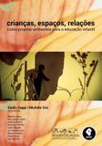 Livro - Crianças, Espaços, Relações