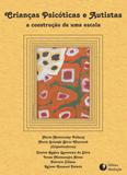 Livro - CRIANÇAS PSICÓTICAS E AUTISTAS
