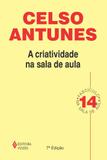 Livro - Criatividade na sala de aula - Fascículo 14