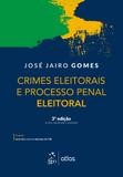 Livro - Crimes Eleitorais e Processo Penal Eleitoral