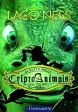 Livro - Criptoanimais 02 - O Segredo Do Lago Ness