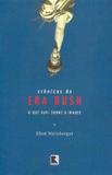 Livro - CRÔNICAS DA ERA BUSH