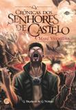 Livro - Crônicas dos Senhores de Castelo: Maré Vermelha (Livro 3)