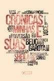 Livro - Crônicas: Minhas e suas! - Editora viseu