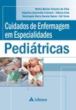 Livro - Cuidados de enfermagem em especialidades pediátricas