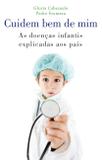 Livro - Cuidem bem de mim