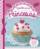 Livro - Cupcakes para princesas