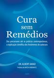 Livro - Cura Sem Remédios