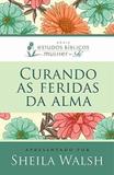 Livro - Curando as feridas da alma