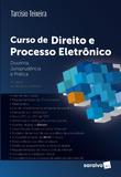 Livro - Curso de direito e processo eletrônico - 4ª edição de 2018
