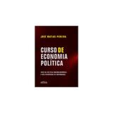 Livro - Curso de Economia Política: Foco na Política Macroeconômica e nas Estruturas de Governança - Matias-Pereira - Atlas