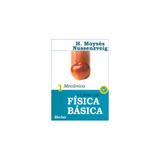 Livro - Curso de Física Básica - vol 1 - Mecânica - Nussenzveig - Edgard blucher
